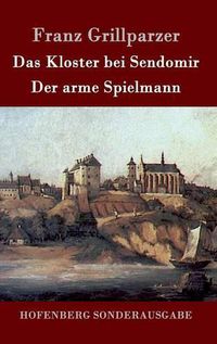 Cover image for Das Kloster bei Sendomir / Der arme Spielmann: Zwei Erzahlungen