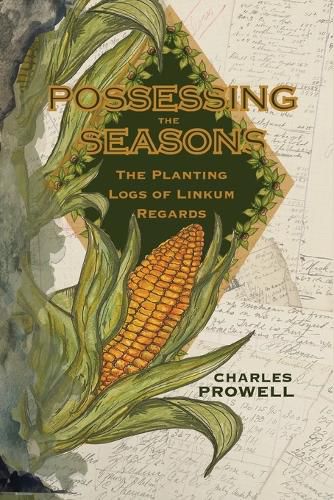 Cover image for Possessing the Seasons