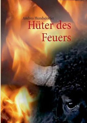 Huter des Feuers