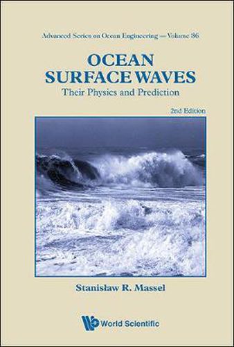 Cover image for Ocean Surface Waves: Their Physics And Prediction (2nd Edition)