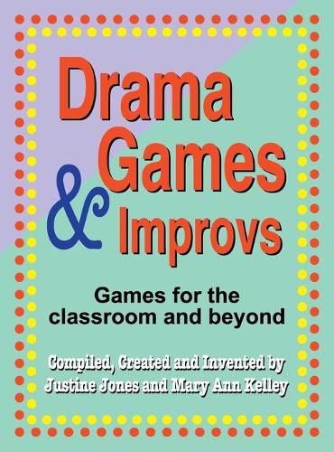 Cover image for Drama Games and Improvs