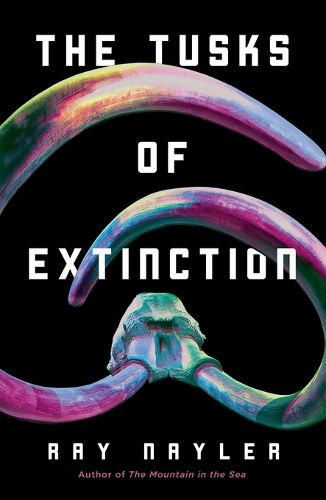 Cover image for The Tusks of Extinction