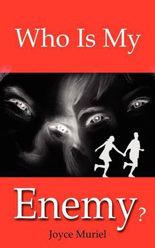 Cover image for Who Is My Enemy?