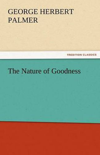 Cover image for The Nature of Goodness