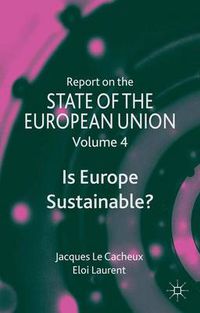 Cover image for Report on the State of the European Union: Is Europe Sustainable?