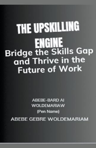 The Upskilling Engine