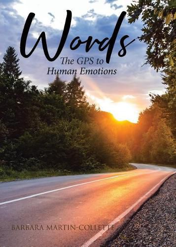 Cover image for Words: The GPS to Human Emotions