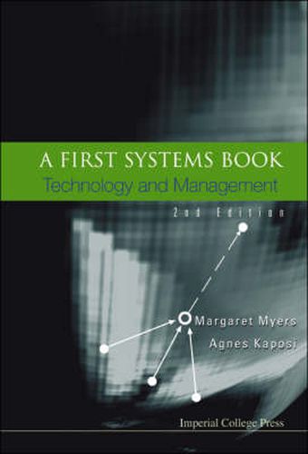 Cover image for First Systems Book, A: Technology And Management (2nd Edition)