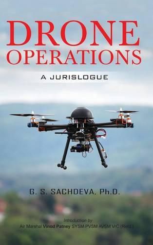 Drone Operations: A Jurislogue