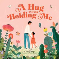 Cover image for A Hug Is for Holding Me
