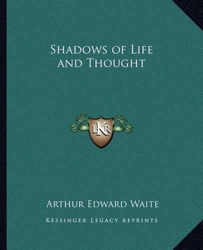 Cover image for Shadows of Life and Thought