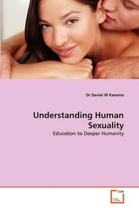 Cover image for Understanding Human Sexuality