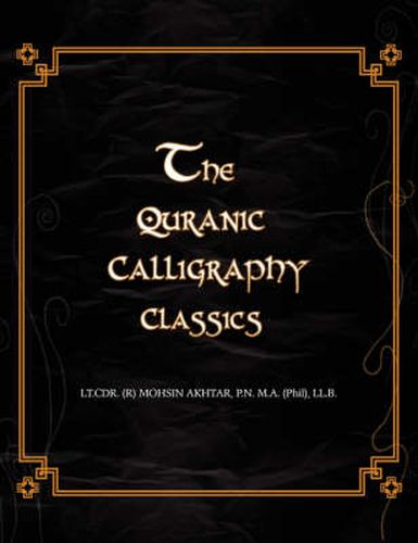 Cover image for The Quranic Calligraphy Classics