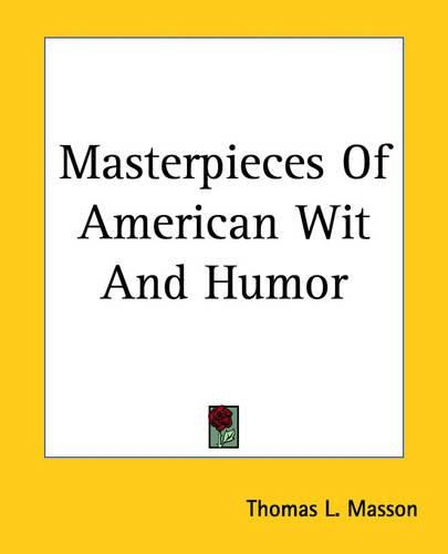 Cover image for Masterpieces of American Wit and Humor