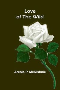 Cover image for Love of the Wild