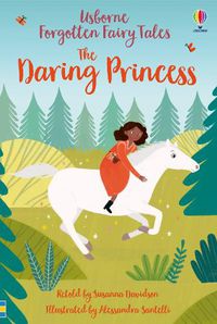 Cover image for Forgotten Fairy Tales: The Daring Princess