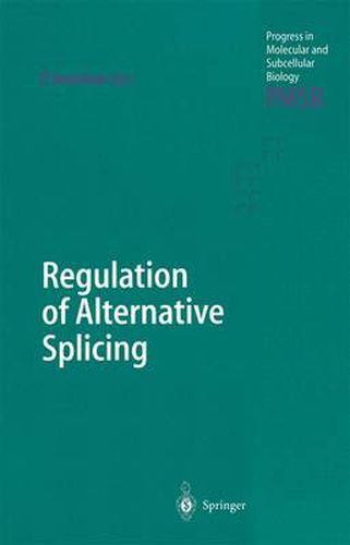 Cover image for Regulation of Alternative Splicing