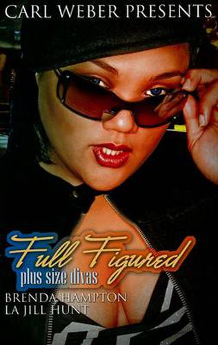 Cover image for Full Figured: Plus Size Divas