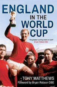 Cover image for England in the World Cup 1950-2014