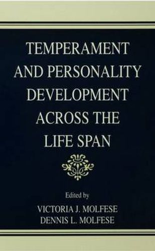 Cover image for Temperament and Personality Development Across the Life Span