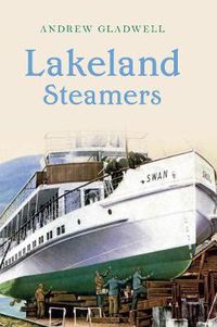 Cover image for Lakeland Steamers