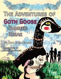 Cover image for The Adventures of Goth Goose