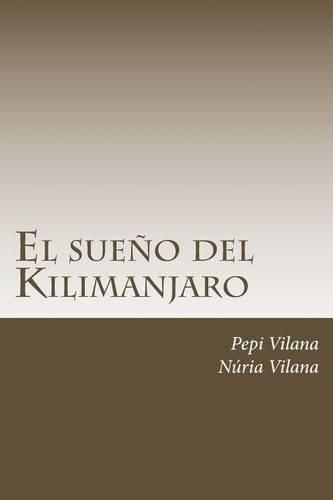 Cover image for El sueno del Kilimanjaro