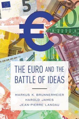 Cover image for The Euro and the Battle of Ideas