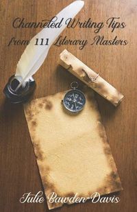 Cover image for Channeled Writing Tips from 111 Literary Masters