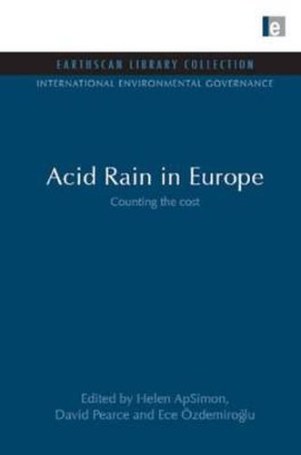 Acid Rain in Europe: Counting the cost