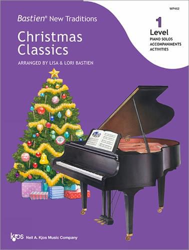 Cover image for Bastien New Traditions: Christmas Classics - Level 1