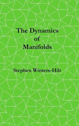 Cover image for The Dynamics of Manifolds