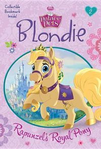 Cover image for Blondie: Rapunzel's Royal Pony