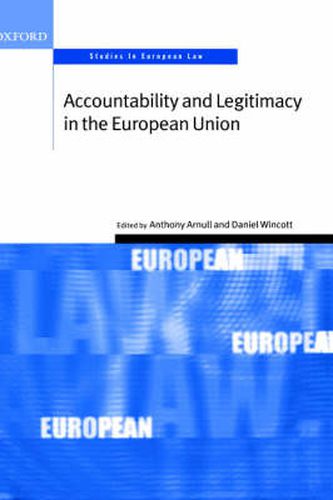 Cover image for Accountability and Legitimacy in the European Union