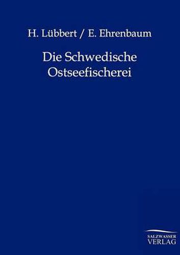 Cover image for Die Schwedische Ostseefischerei