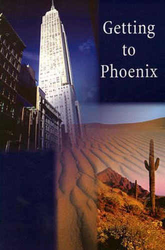 Cover image for Getting to Phoenix