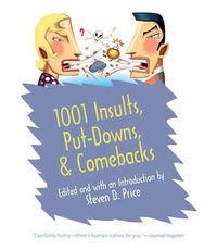 Cover image for 1001 Insults, Put-Downs, & Comebacks