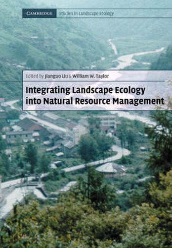 Cover image for Integrating Landscape Ecology into Natural Resource Management