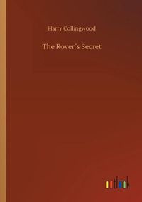 Cover image for The Rovers Secret