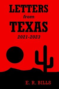 Cover image for Letters from Texas, 2021-2023