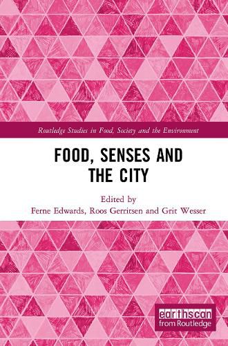 Cover image for Food, Senses and the City