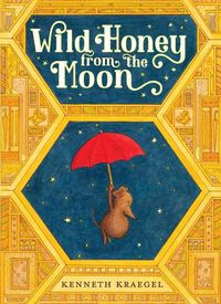 Cover image for Wild Honey from the Moon
