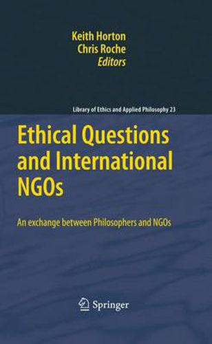 Cover image for Ethical Questions and International NGOs: An exchange between Philosophers and NGOs