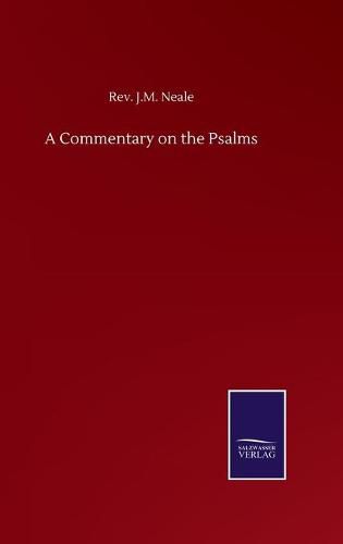 A Commentary on the Psalms