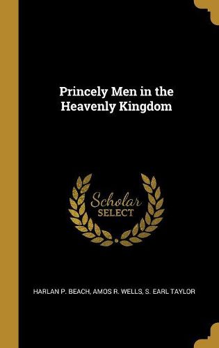 Cover image for Princely Men in the Heavenly Kingdom