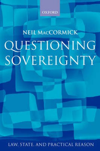 Cover image for Questioning Sovereignty Law State and Nation In The European Commonwealth
