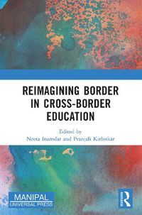 Cover image for Reimagining Border in Cross-border Education