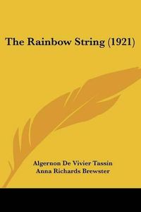 Cover image for The Rainbow String (1921)