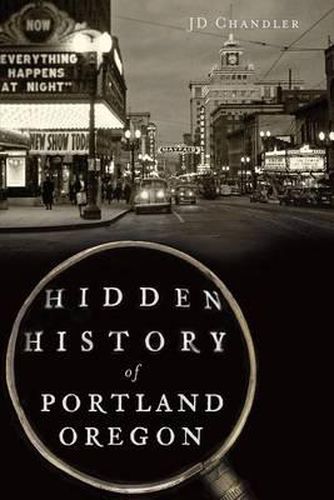 Cover image for Hidden History of Portland, Oregon