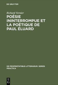 Cover image for Poesie ininterrompue et la poetique de Paul Eluard